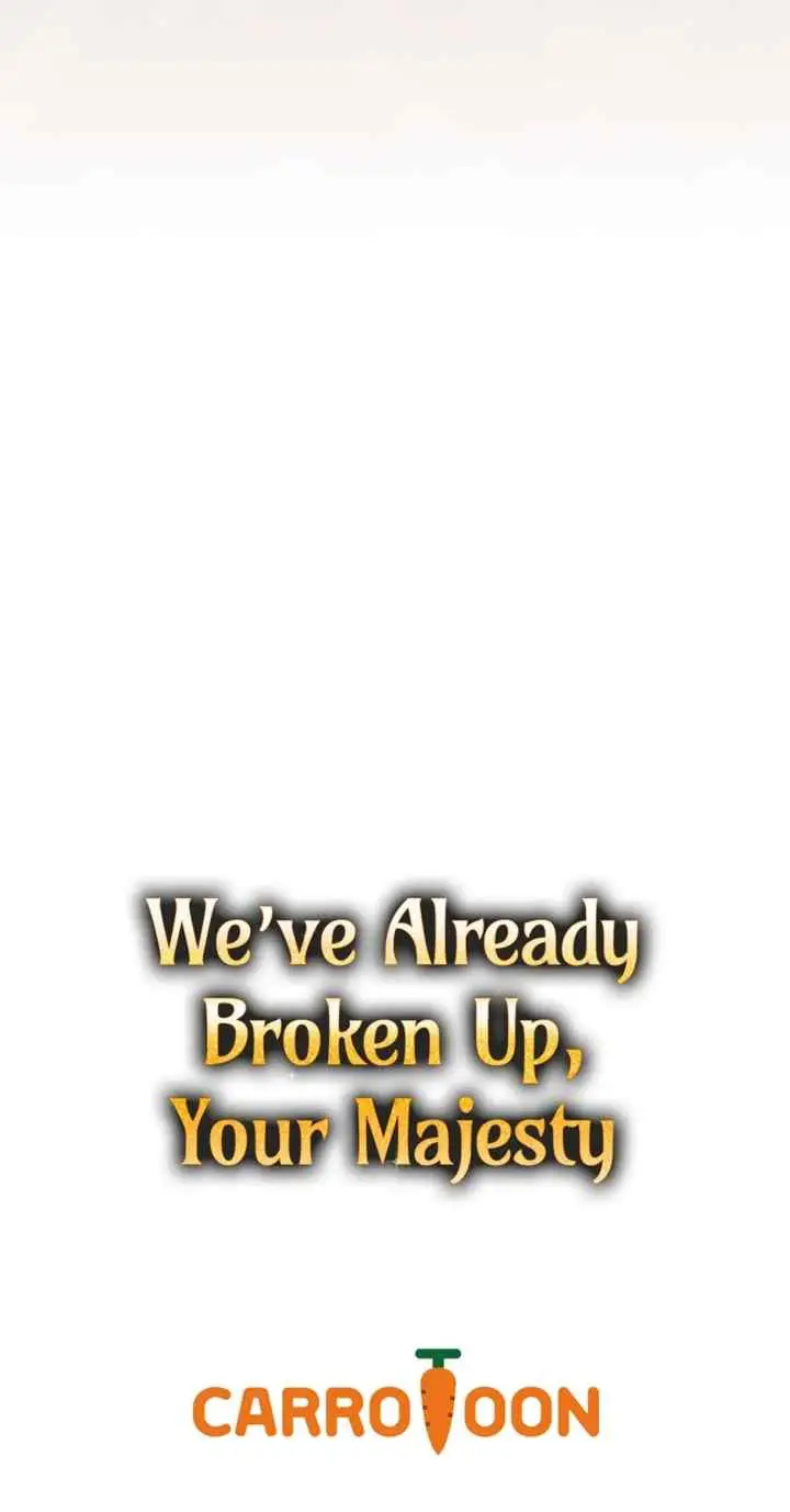 Since I Don't Remember Anything About It, Shall We Break Up, Your Majesty? chapter 24 halaman 18