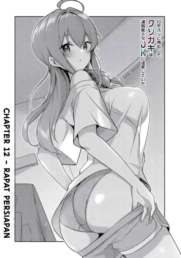 10-Nen Buri ni Saikai shita Kusogaki wa Seijun Bishoujo JK ni Seichou shiteita chapter 12.1 halaman 5