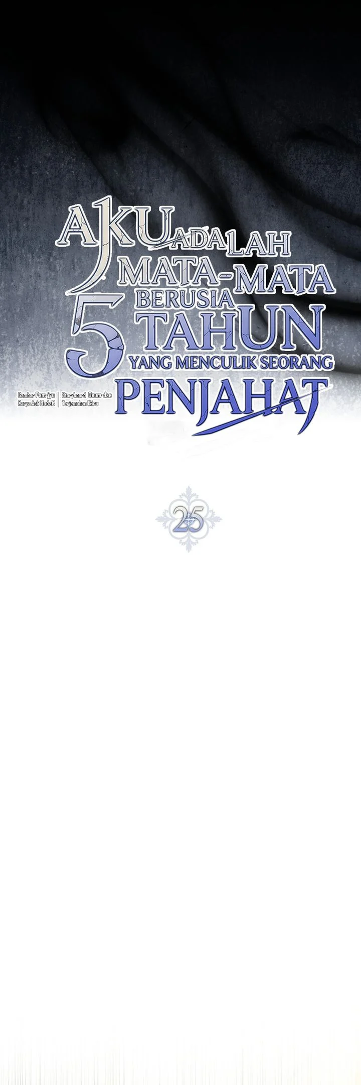 I Am the 5-Year-Old Spy Who Kidnapped the Villain chapter 25 halaman 31