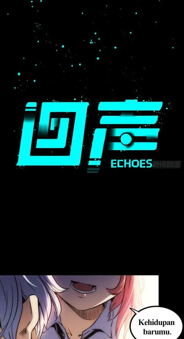 Echoes (Root) chapter 0 halaman 13