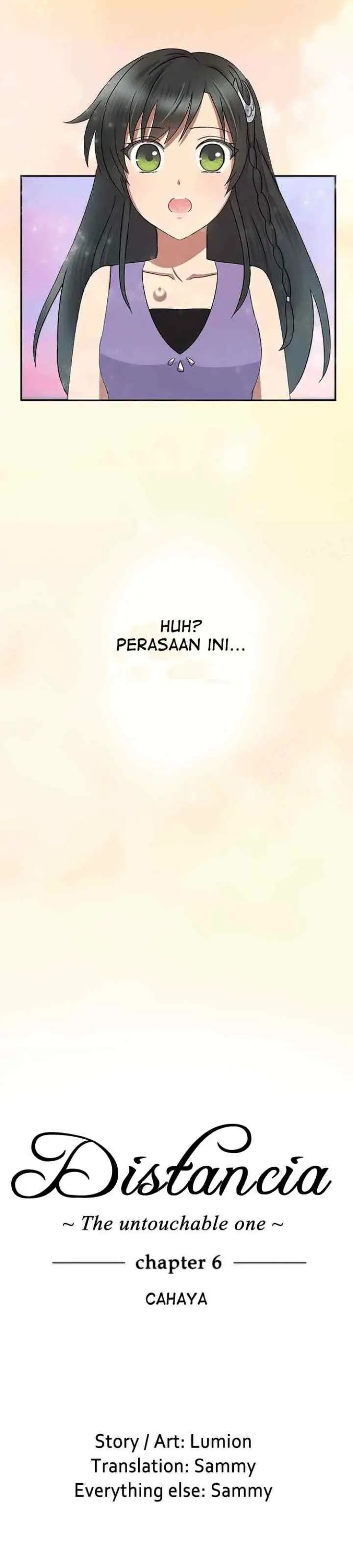 Distancia ~ The Untouchable One chapter 6 halaman 7